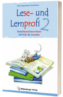Lese und Lernprofi 2 Schulerarbeitsheft – silbierte Ausgabe Sinnerfassend lesen lernen mit Fredi, der Leseratte. Leseheft