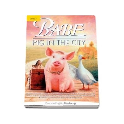 Level 2: Babe-Pig in the City Book and CD Pack