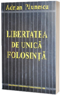 Libertatea de unica folosinta