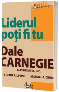 Liderul poti fi tu