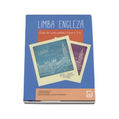 Limba engleza, caiet de lucru pentru clasa a V-a