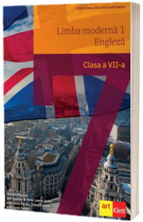 Limba engleza, limba moderna 1. Manual pentru clasa a VII-a