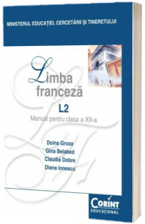Limba franceza L2, manual pentru clasa a XII-a