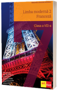 Limba franceza, limba moderna 2. Manual pentru clasa a VII-a