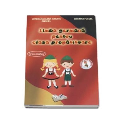 Limba Germana, pentru clasa Pregatitoare