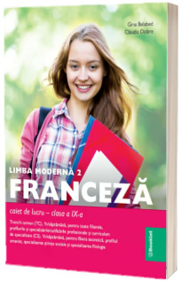 Limba moderna 2 franceza - clasa a IX-a - trunchi comun si curriculum de specialitate