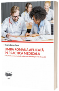 Limba romana aplicata in practica medicala