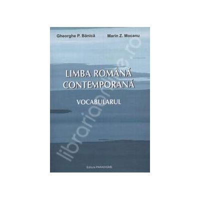 Limba Romana Contemporana - Vocabularul