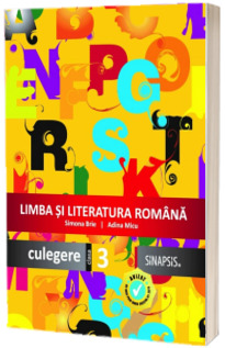 Limba romana. Culegere pentru, clasa a III-a