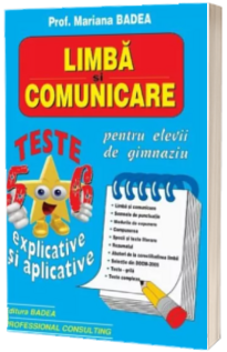 Limba si comunicare teste pentru clasele V-VI, explicative si aplicative