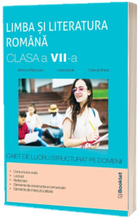 Limba si literatura romana. Clasa a VII-a, caiet de lucru pe unitati de invatare