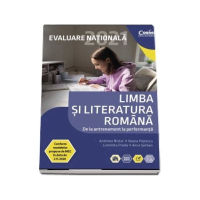 Limba si literatura romana, evaluare nationala 2021