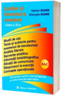 Limba si literatura romana. Indrumator pentru manualele alternative. Clasa a XI-a