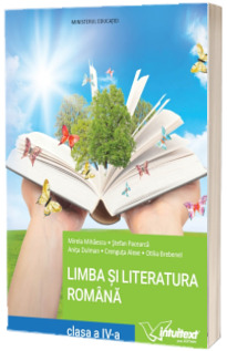 Limba si literatura romana. Manual clasa a IV-a