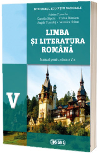 Limba si literatura romana, manual pentru clasa a V-a