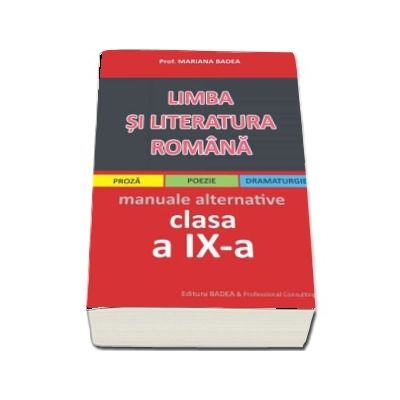 Limba si literatura romana, pentru clasa a IX-a