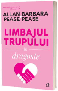 Limbajul trupului in dragoste. Editia a II-a