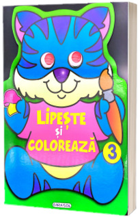 Lipeste si coloreaza, contine abtibilduri. Numarul 3