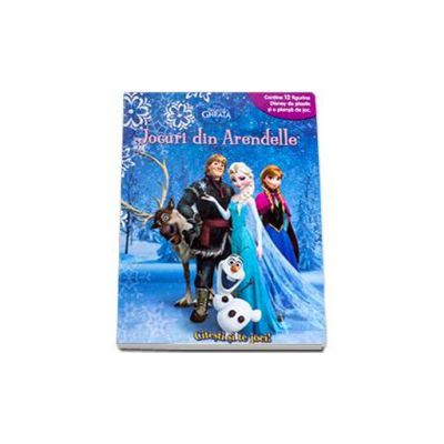 Jocuri din Arendelle. Citesti si te joci (Contine 12 figurine Disney de plastic si o plansa de joc)