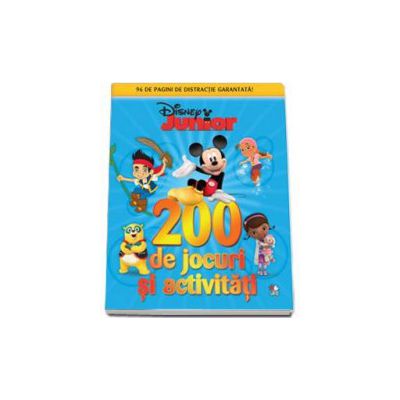 200 de jocuri si activitati - Distractie garantara