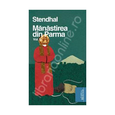 Manastirea din Parma - volumul 2