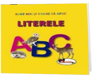 Literele - Sunt mic si vreau sa aflu. Editia a II-a