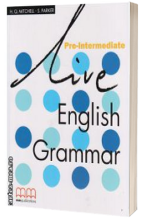 Live English Grammar Pre-Intermediate Students Book - Mitchell H.Q.