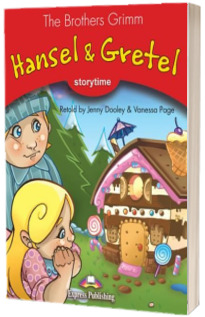 Lliteratura adaptata pentru copii. Hansel and Gretel Pupils Book with cross-platform application