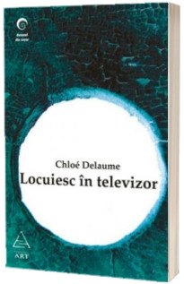Locuiesc in televizor