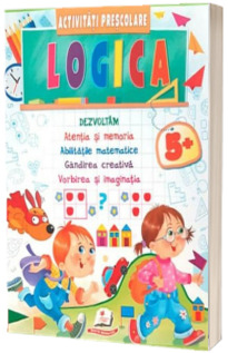 Logica. Activitati prescolare 5 ani