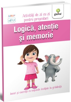 Logica, atentie si memorie 3 - 4 ani. Colectia activitati de zi cu zi