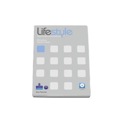 Lifestyle Elementary level. Teachers Book and Test Master CD-Rom pack