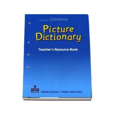 Longman Childrens Picture Dictionary  - Teachers Resource Book