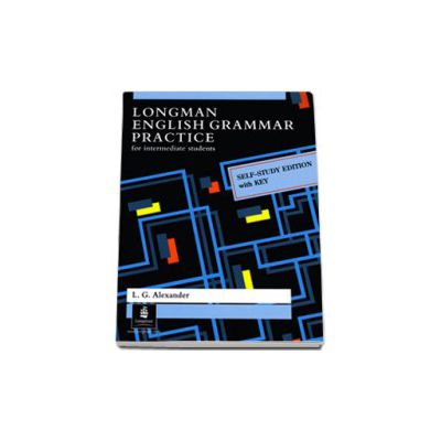 Longman English Grammar Practice With Key, for intermediate students