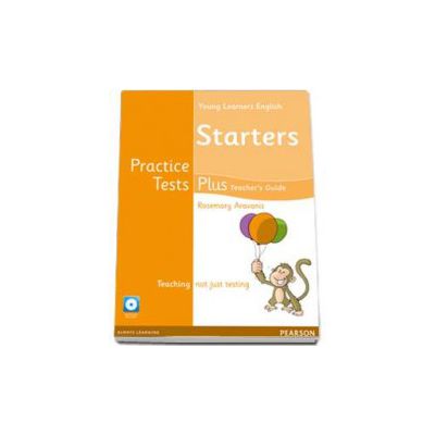 Young Learnes Starters Practice Tests Plus. Teachers Book with Multi-ROM pack