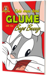 Looney Tunes - Cele mai tari glume ale lui Bugs Bunny