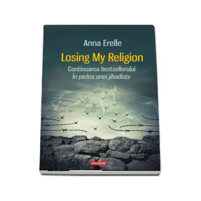 Losing My Religion - Anna Erelle