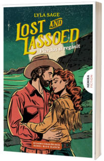 Lost and Lassoed. Pierdut si regasit