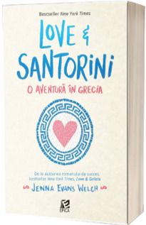 Love&Santorini. O aventura in Grecia