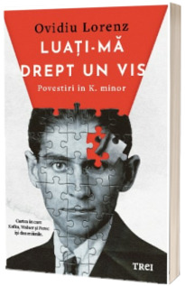Luati-ma drept un vis