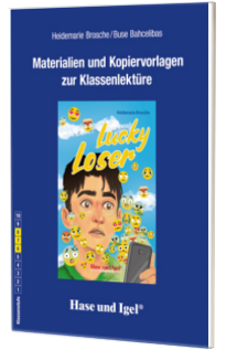 Lucky Loser Materialien und Kopiervorlagen zur Klassenlekture light, x-light