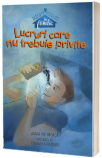 Lucruri care nu trebuie privite
