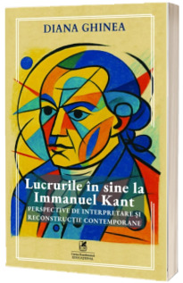 Lucrurile in sine la Immanuel Kant