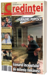 Lumea credintei - decembrie 2019