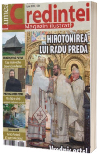 Lumea credintei - iunie 2019