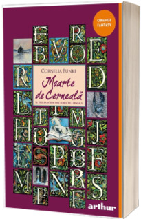 Lumea de cerneala. Moarte de cerneala