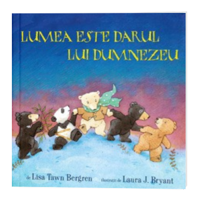 Lumea este darul lui Dumnezeu