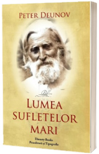 Lumea sufletelor mari