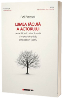 Lumea tacuta a actorului