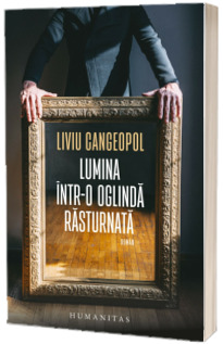 Lumina intr-o oglinda rasturnata